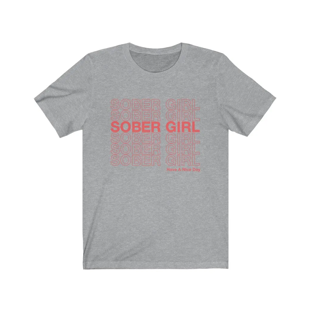 Classic Sober Girl Tee