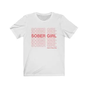 Classic Sober Girl Tee