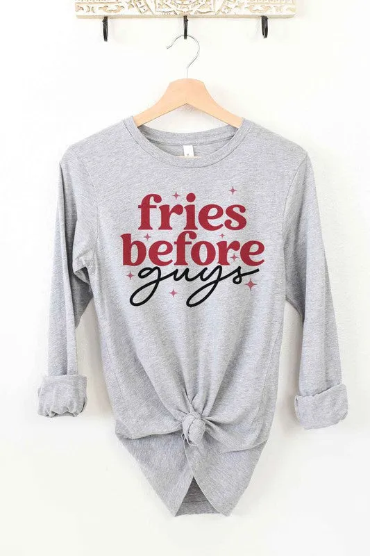 FRIES BEFORE GUYS LONG SLEEVE TEE